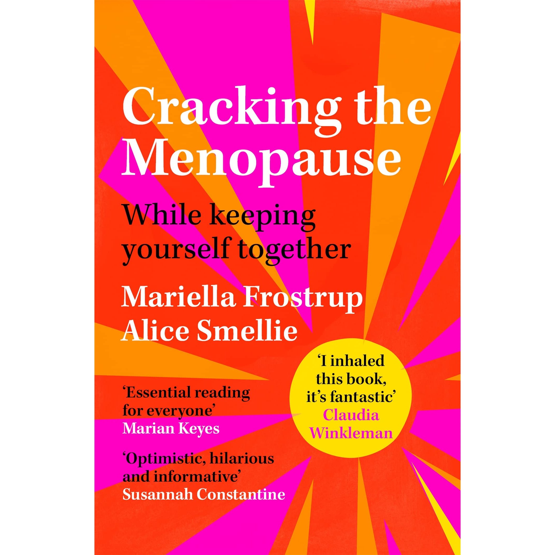 TEMU Cracking The Menopause: While Keeping Yourself Together By Mariella Frostrup, Alice Smellie