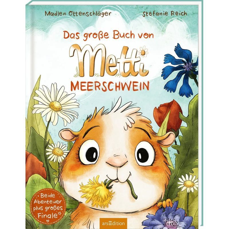 Image of The Big Book Of Metti The Guinea Pig - Book - Both Adventures Plus The Grand Finale - Madlen Ottenschläger - 80 Pages - German - 2026 - Ars Edition Gmbh - Ean 9783845865904