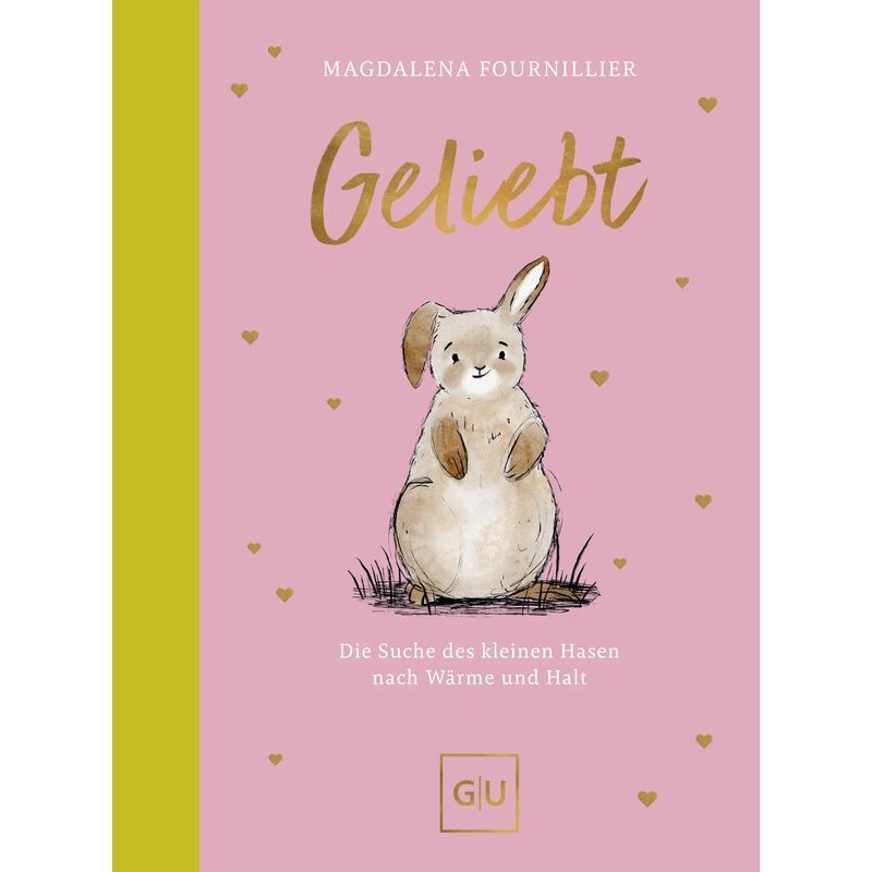 Image of Beloved - Book - The Little Bunny's Search For Warmth And Support - Magdalena Fournillier - 128 Pages - German - 2025 - Graefe And Unzer Verlag - Ean 9783833899027