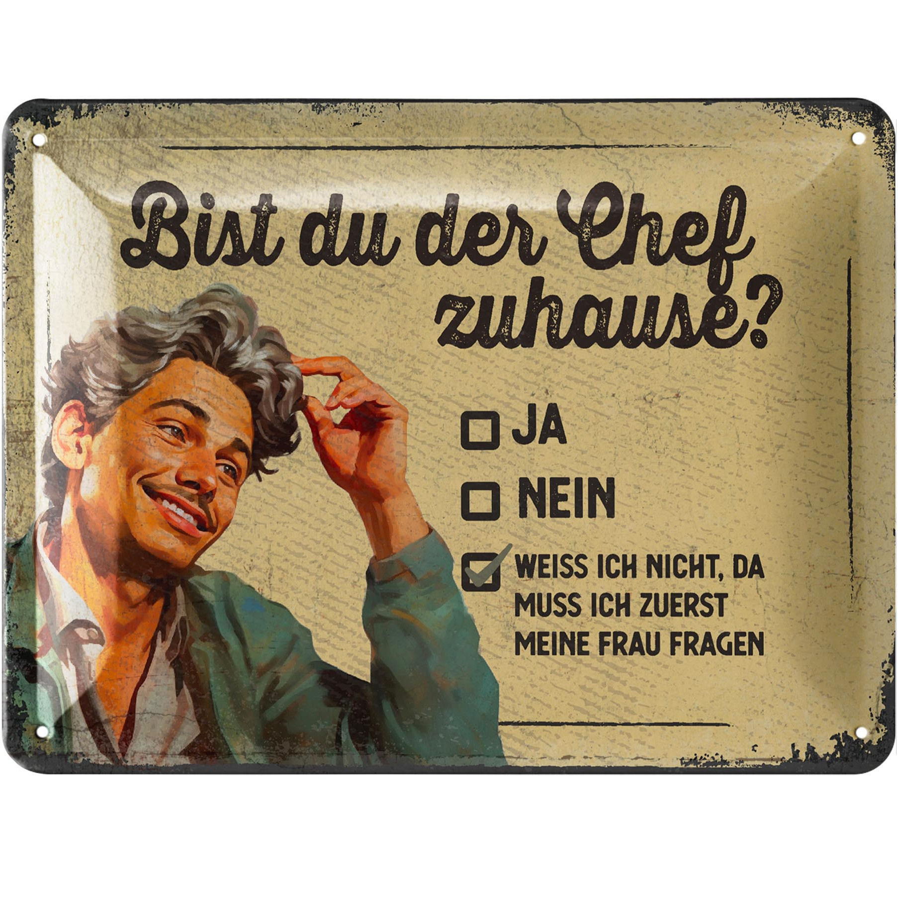 E-shop Retro Blechschild BIST DU DER CHEF, vintage Metallschilder mit Sprüchen, Shabby Chic Deko Küche und Garten, lustige Schilder aus Metall 15x20cm