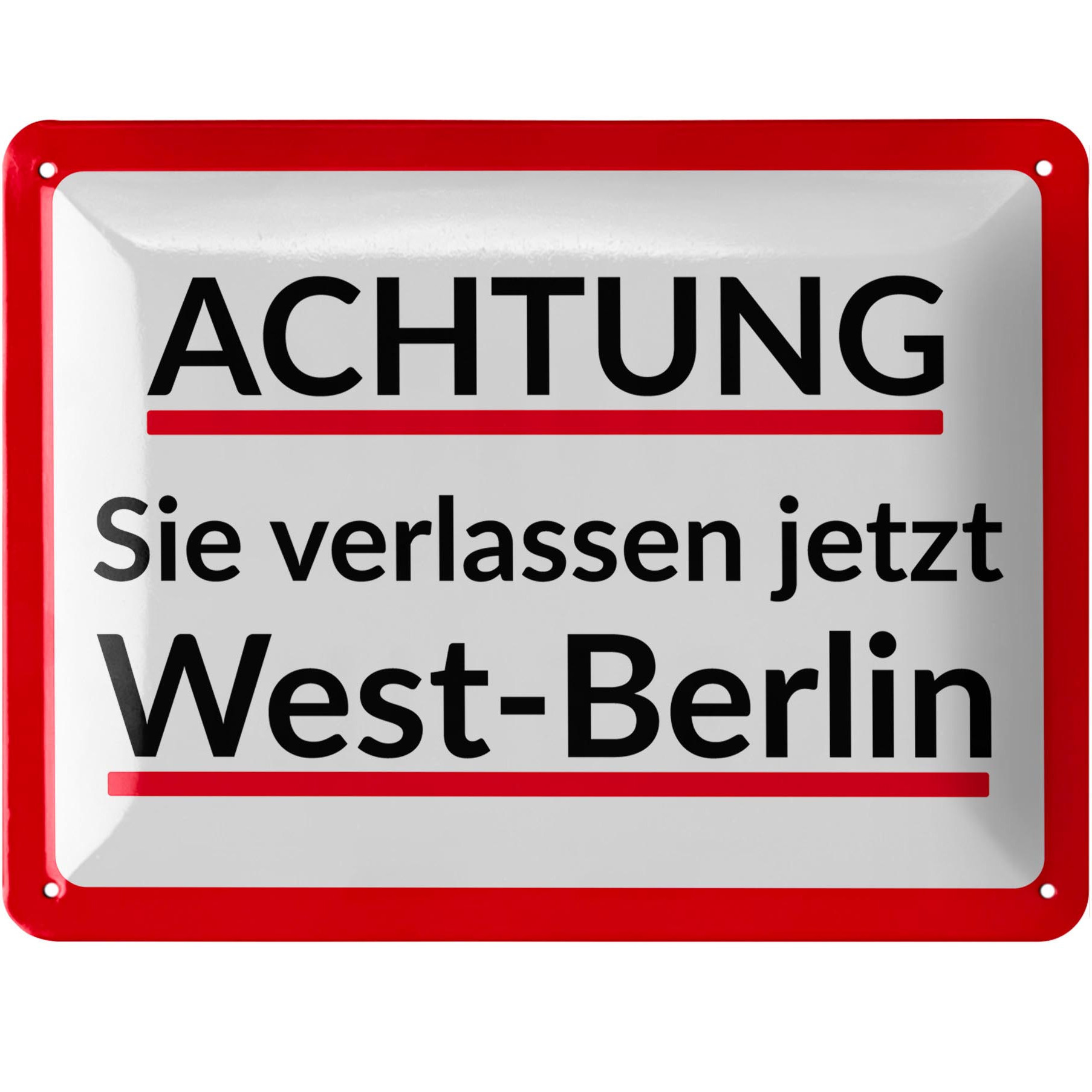 Image of Nostalgia Ddr Metal Sign Retro - Attention You Are Now Leaving West Berlin Sign, Berlin Souvenirs As Gifts - Vintage Curved Metal Sign, 15x20cm Classic Edition