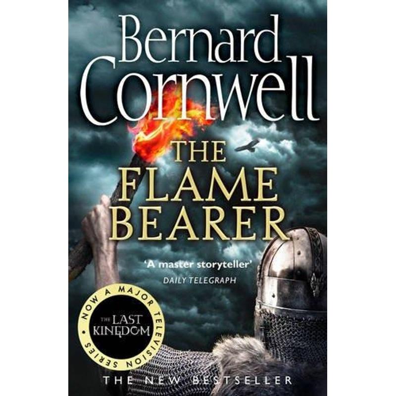 Bernard Cornwell The Flame Bearer: retailer-supplied image