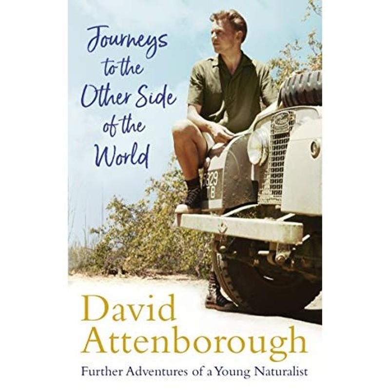 TEMU David Attenborough Journeys To The Other Side Of The World: Further Adventures Of A Young Naturalist