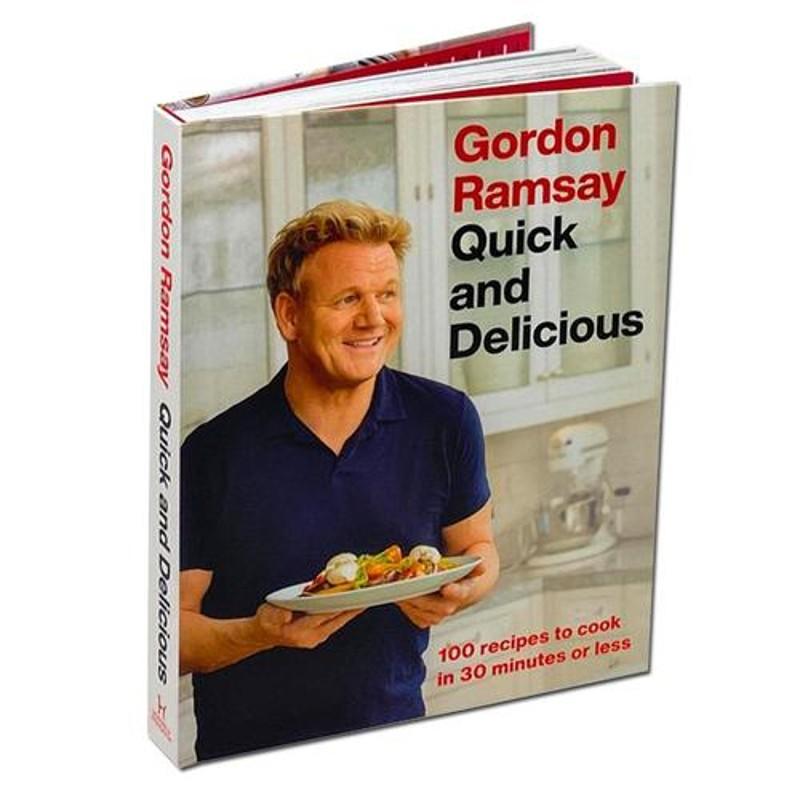 Gordon Ramsay Quick & Delicious: 100 recipes in 30 minutes or less - Non Fiction - Hardback