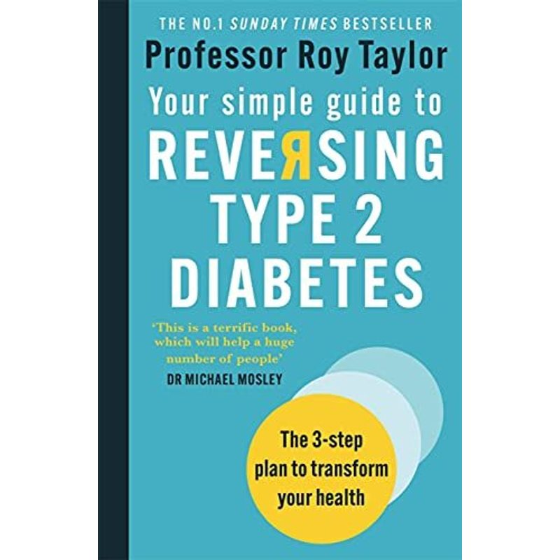 TEMU Your Simple Guide To Reversing Type 2 Diabetes Book By Professor Roy Taylor: A 3-step Plan To Transform Health And Manage Blood Sugar Levels