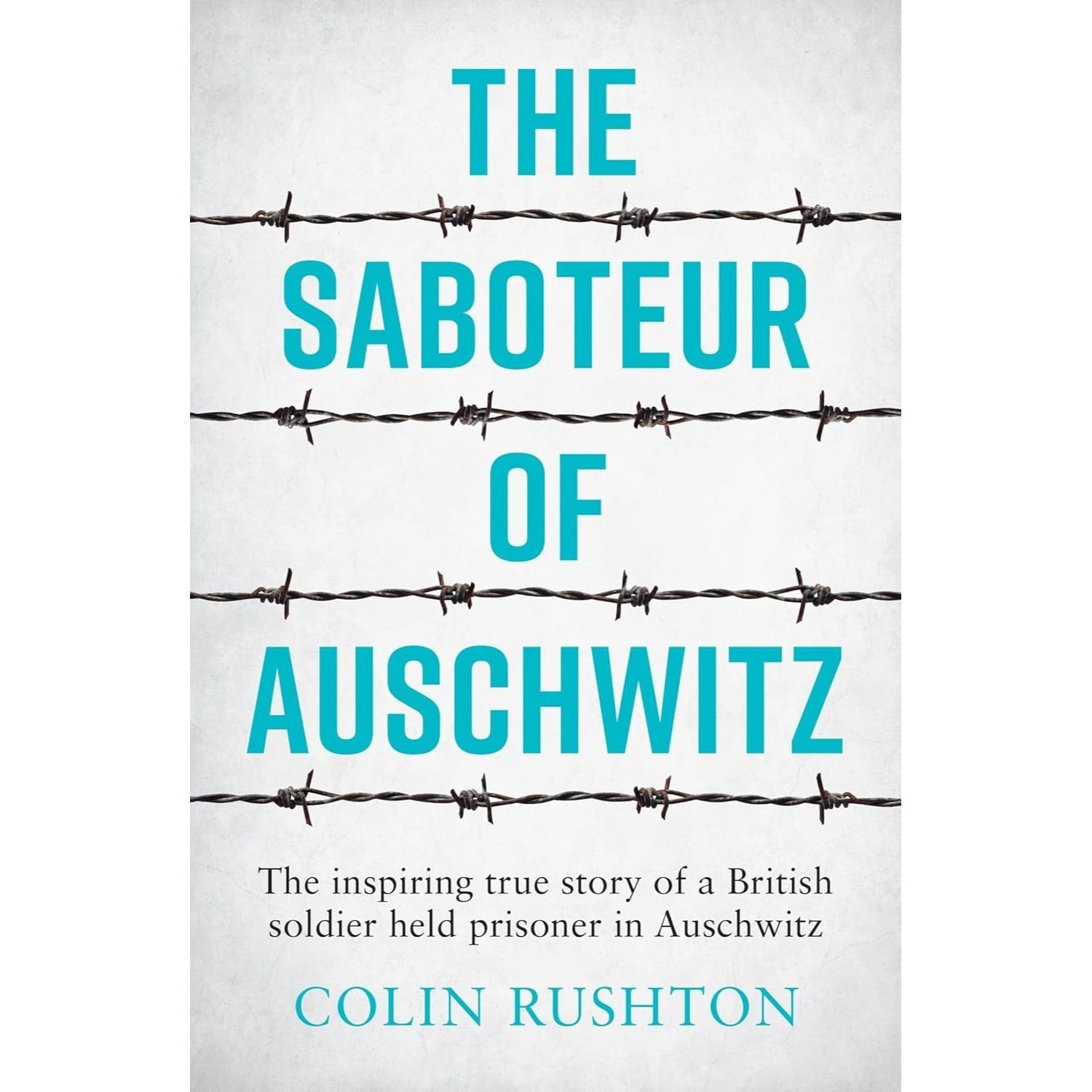 TEMU The Saboteur Of Auschwitz By Colin Rushton - Non Fiction - Paperback