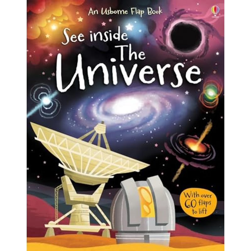 An Usborne Flap Book Series See Inside the Universe by Alex Frith - Ages 6+ - Hardback