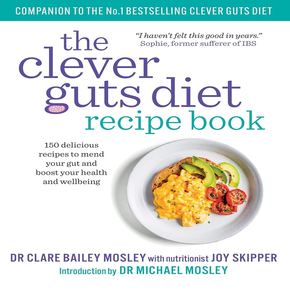TEMU Clever Guts Diet Recipe Book: 150 Delicious Recipes To Mend Your Gut And Boost Your Health And Wellbeing
