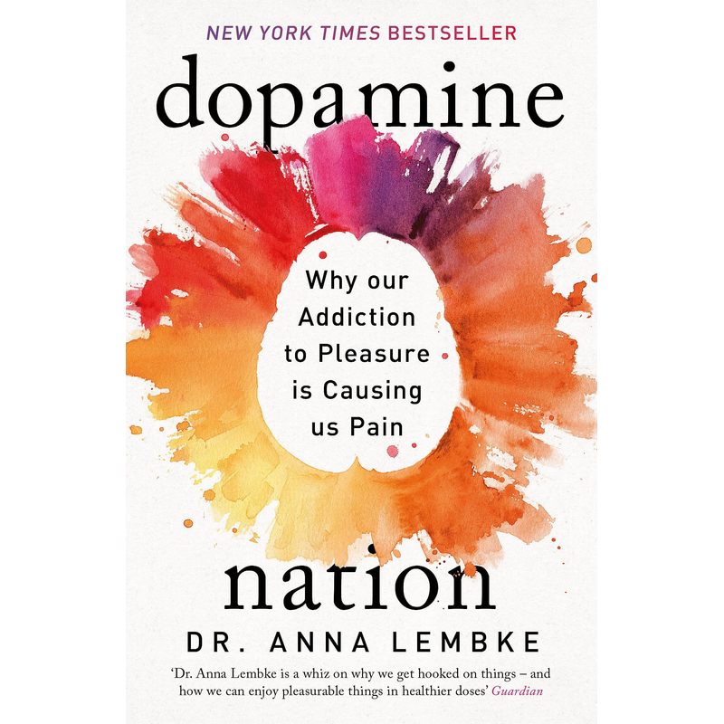 TEMU Dopamine Nation: Why Our Addiction To Pleasure Is Causing Us Pain