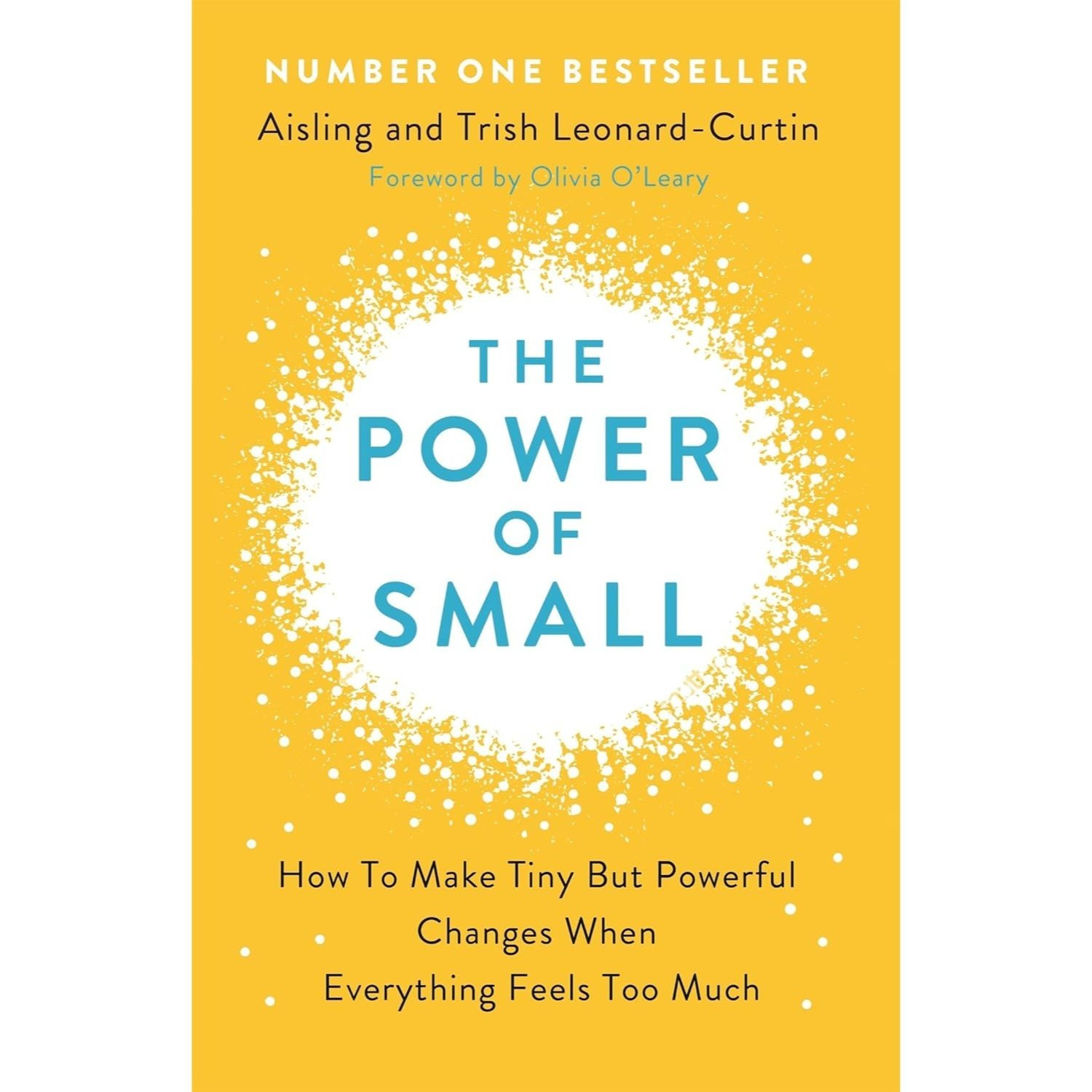 TEMU The Power Of Small: How To Make Tiny But Powerful Changes When Everything Feels Too Much By Aisling Leonard Curti