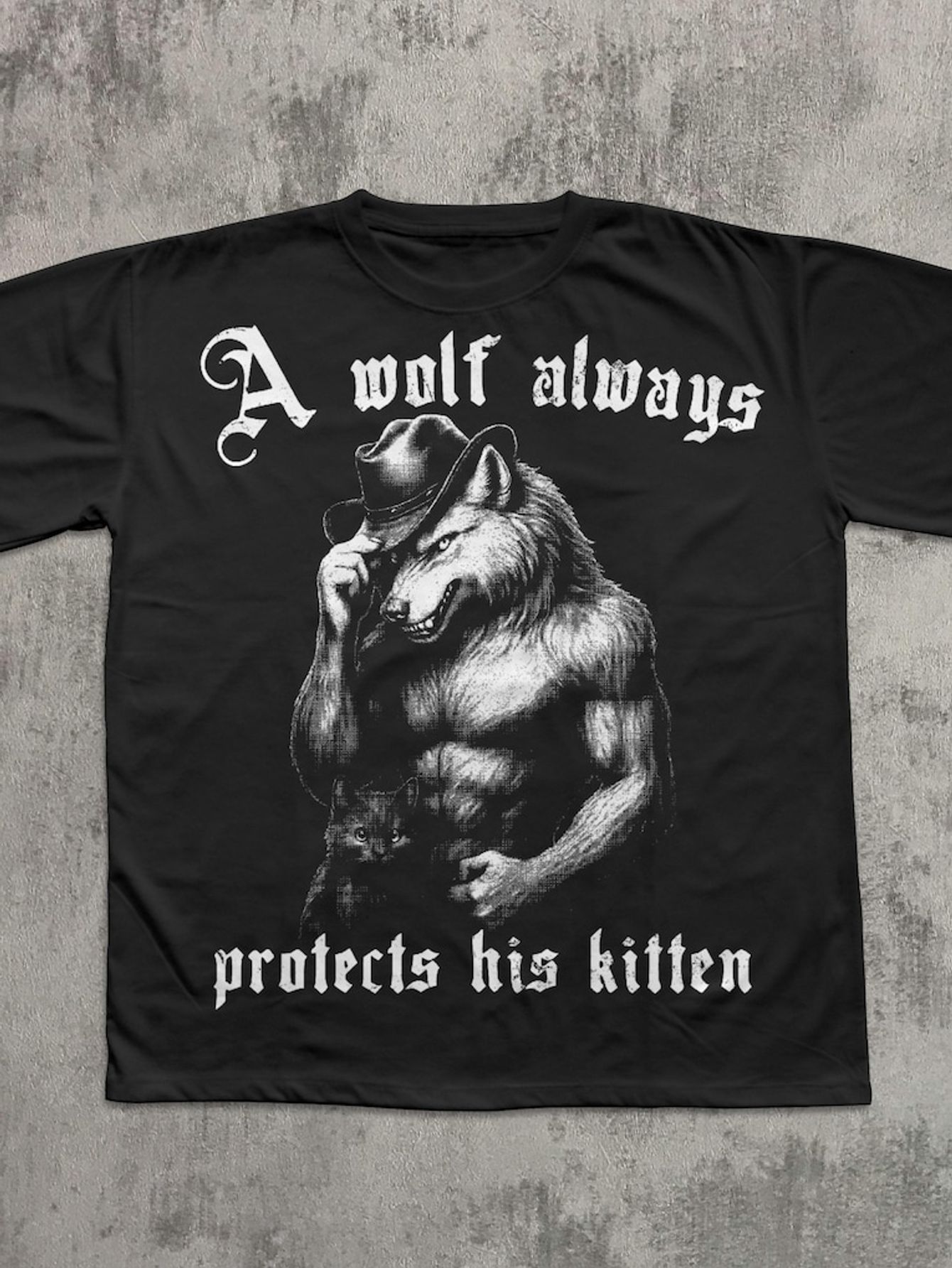 A Wolf * Protects His Kitten Funny Meme T-shirt, Alpha Werewolf Shirt,  Unwearable Shirts * Tshirt, Weird Tee * Clothes