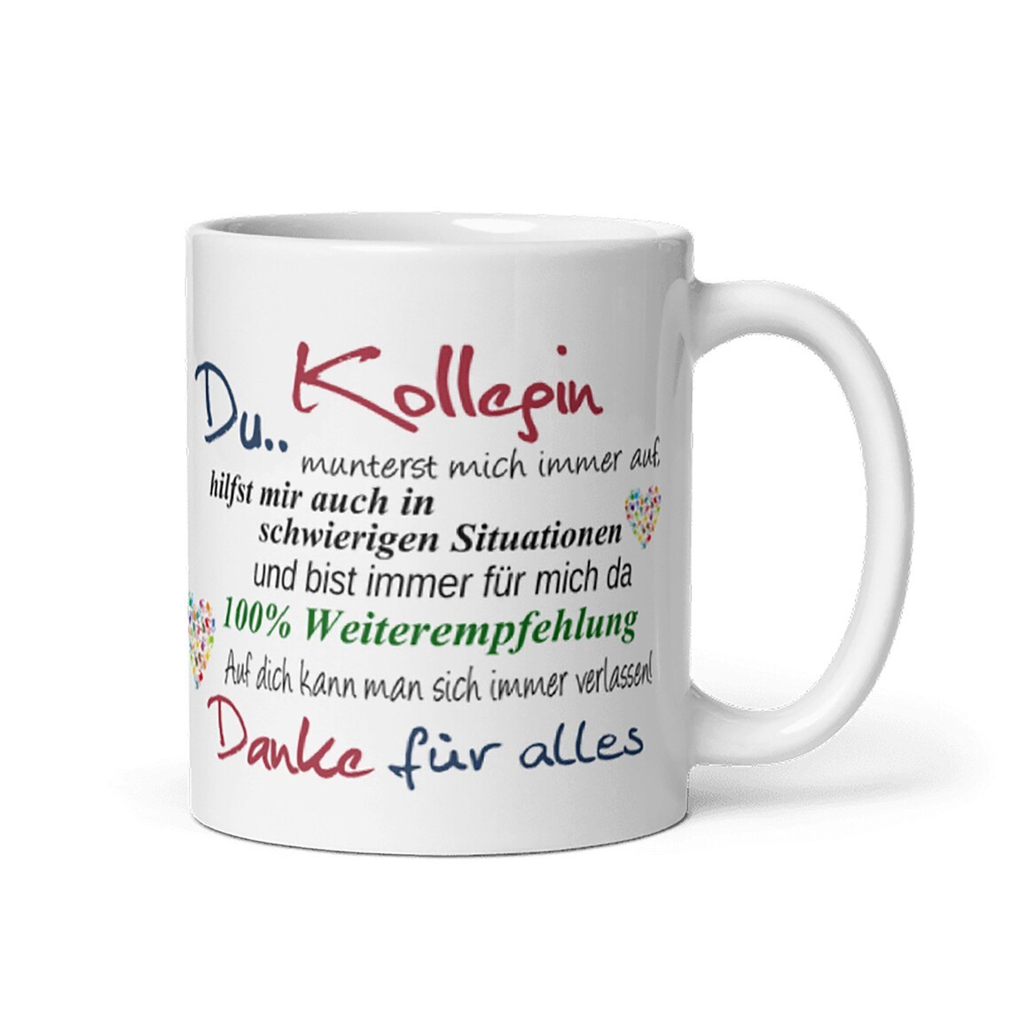 Mug / Colleague, You - For The Best Colleague In The World!
