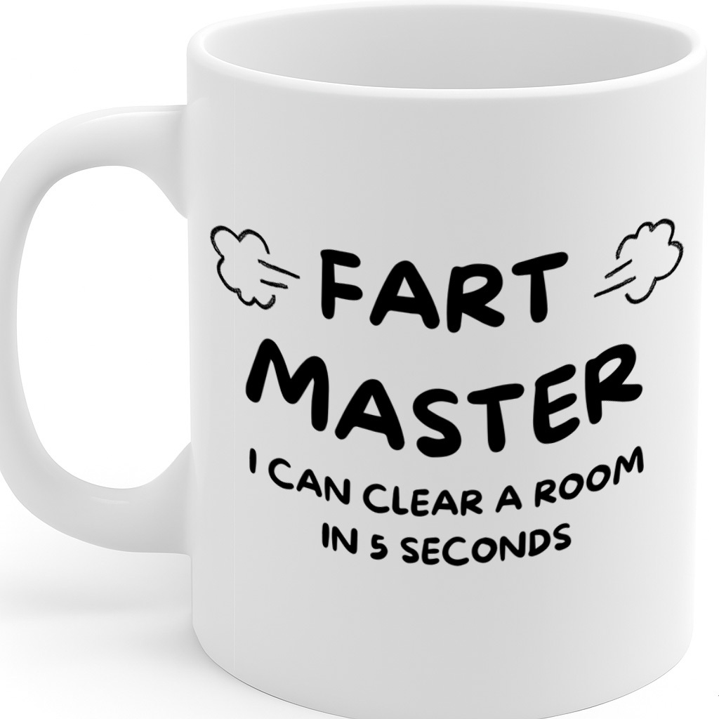 TEMU Funny Fart Joke Ceramic Mug – 11oz White Coffee Cup, Dishwasher & Microwave Safe, "fart Master I Can Clear A Room In " Humor Text Design, High