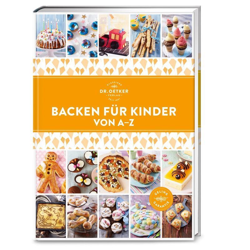 Image of Baking For Kids From A To Z - Book - A To Z Series (dr. Oetker) - 216 Pages - German - 2019 - Dr. Oetker Publishing - Ean 9783767017719