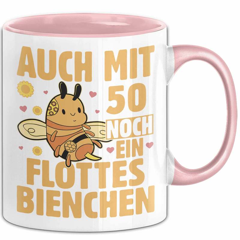 E-shop 50. Geburtstag Tasse Geschenk Frauen Mutter Lustig Auch mit 50 Noch Ein Flottes Bienchen Kaffee-Becher