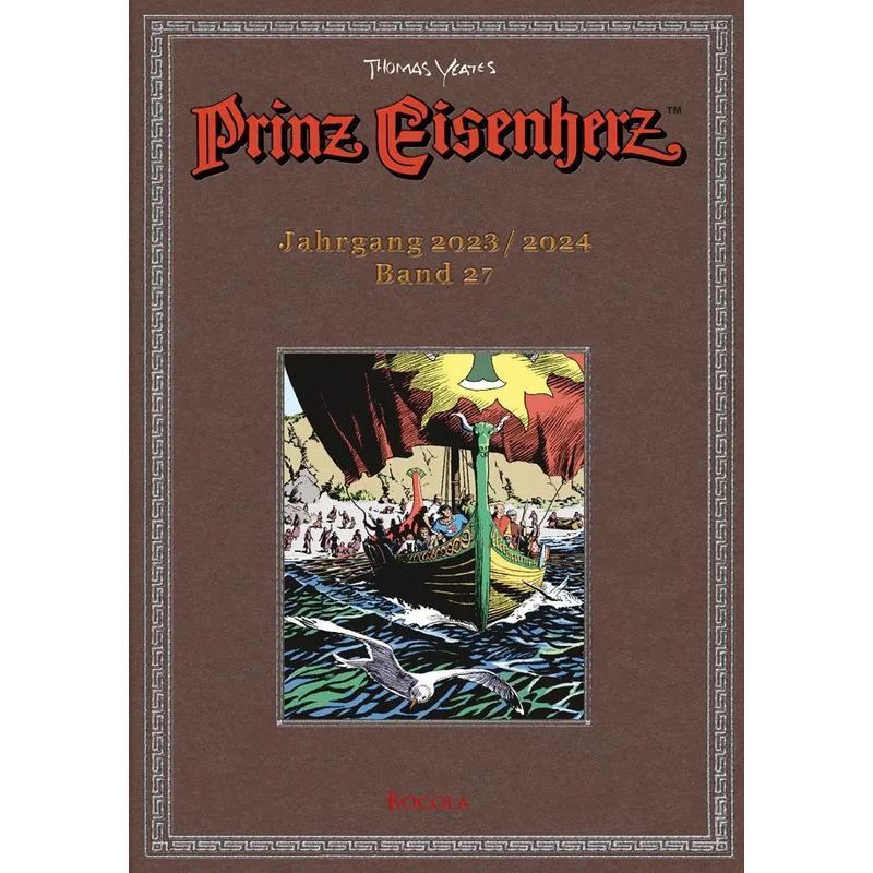 Prince Eisenherz. Yeates Years - Vol. 27: Year 2023/2024 - Uwe Baumann - Book - 112 Pages - German - 2025 - Bocola Verlag Gmbh - Ean 9783946842583