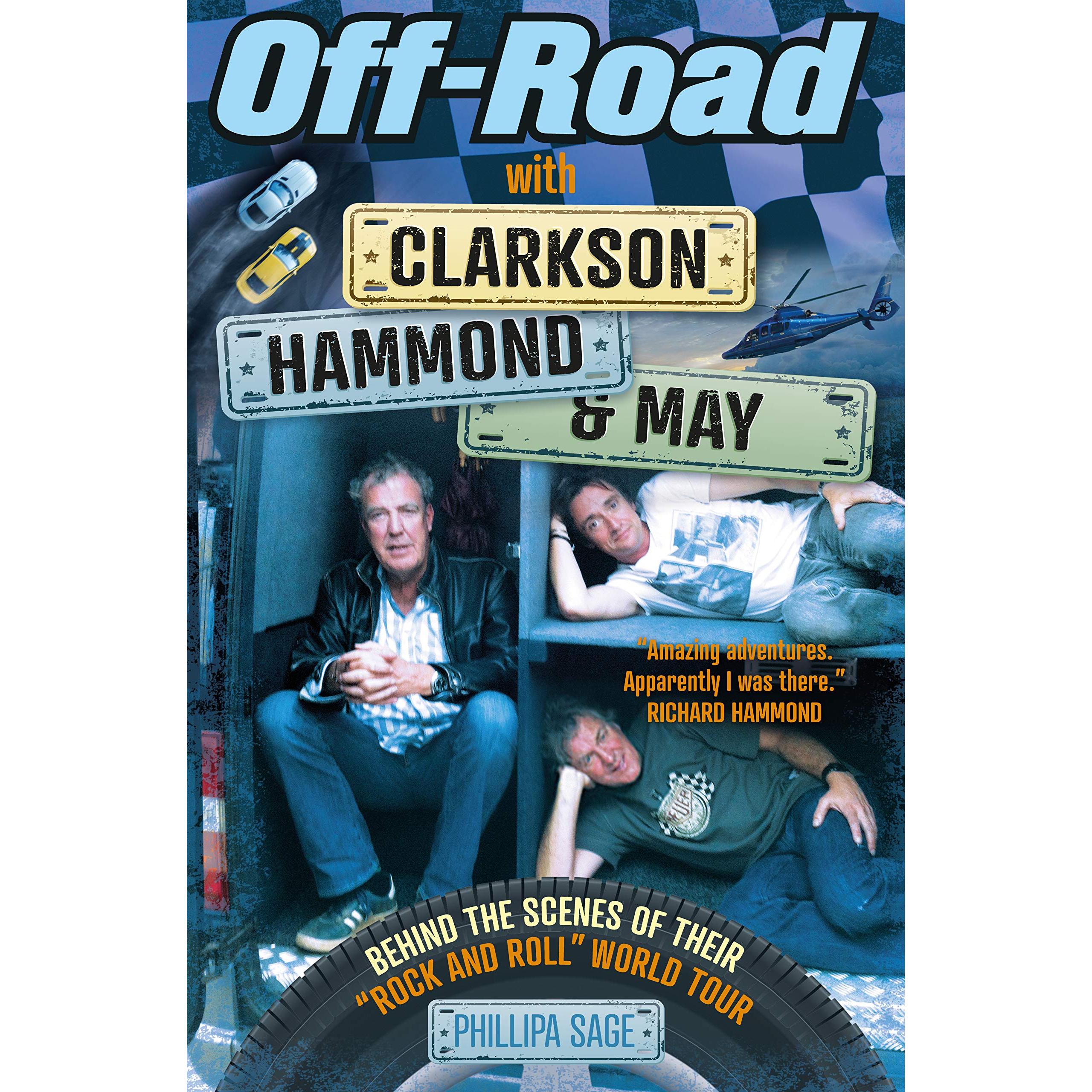 TEMU Off-road With Clarkson, Hammond & May: Behind The Scenes Of Their Rock And Roll World Tour