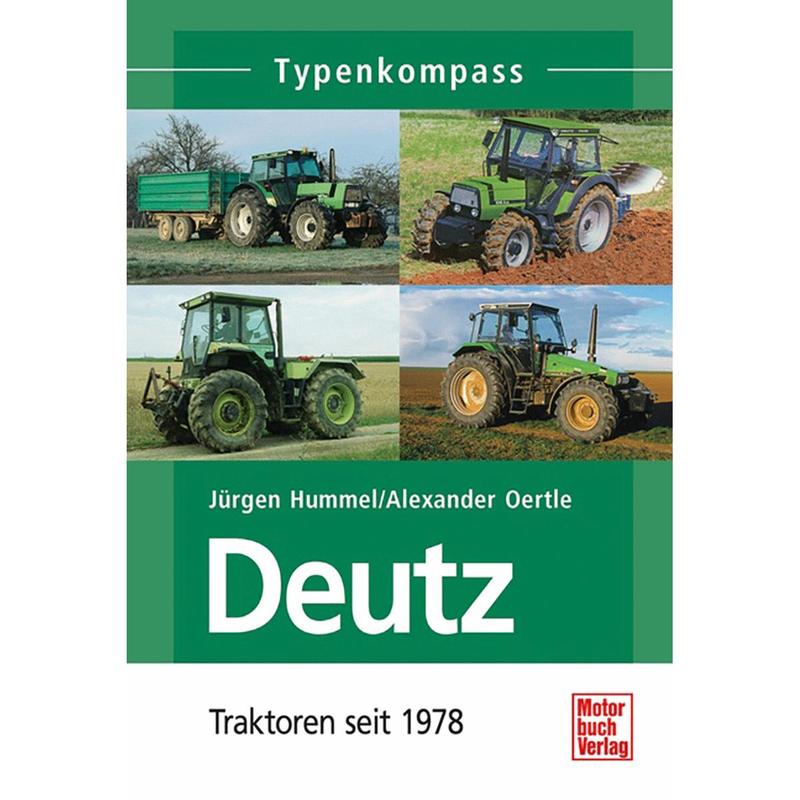 Deutz. Tractors Since 1978.