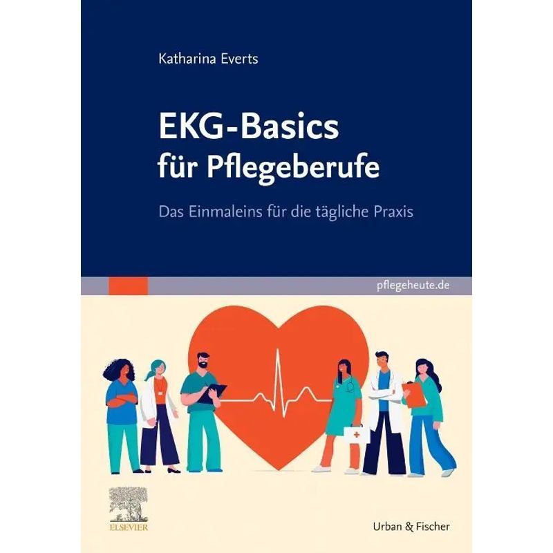 Image of Ekg Basics For Nursing Professions - Paperback - The Essentials For Daily Practice - Katharina Everts - Xvi - German - 2025 - Urban & Fischer/elsevier - Ean 9783437252051