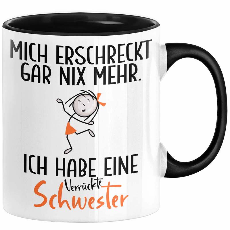 Image of Brother Sibling Mug Gift From Sister - Funny Gift Idea For Brother/sister - Nothing Scares Me , I Have A Sister