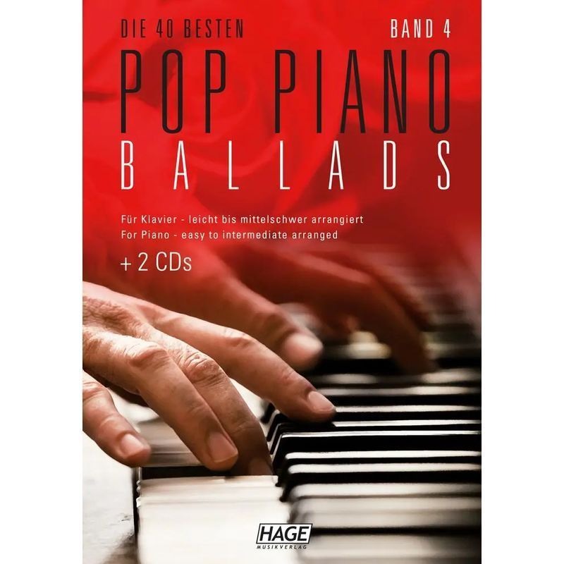 Image of Pop Piano Ballads 4 (with 2 Cds) - The 40 Best Pop Piano Ballads Arranged Easy To Medium - Hage Music Publishing - Paperback - 224 Pages - German - 2018 - Hage Music Publishing - Ean 9783866264519