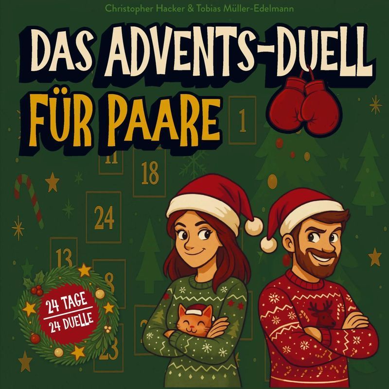 Image of Christopher Hacker: The Advent Duel For Couples / 24 Days - 24 Duels - Funny 1-on-1 Advent Calendar For Parents Or Couples At Christmas / Paperback / German / 2025 / The Publisher