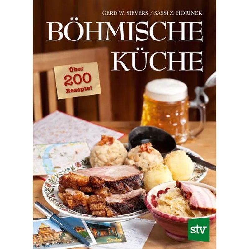 Bohemian Cuisine - Over 200 Recipes - Gerd Wolfgang Sievers (and Others) - Book - 176 Pages - German - 2013 - Stocker Leopold Verlag - Ean 9783702014230