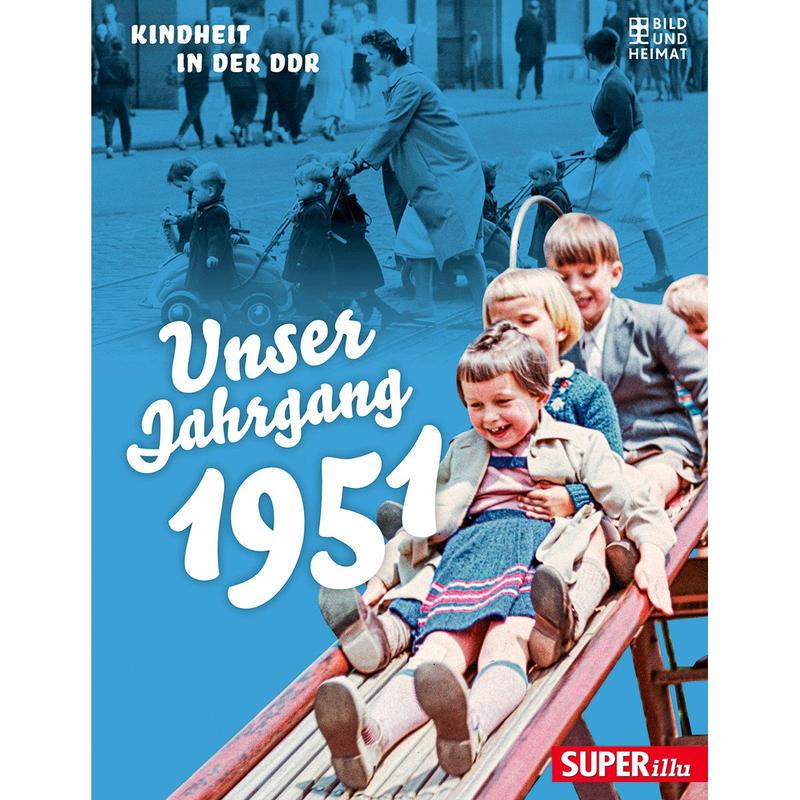 Our 1951 Class. Childhood In The Gdr.