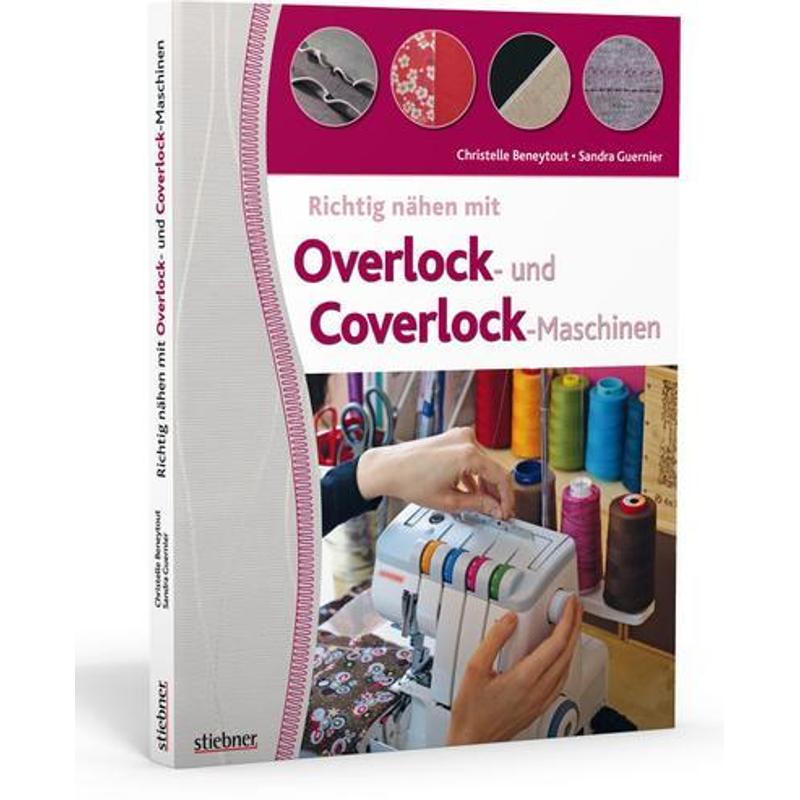 Proper Sewing With Overlock And Coverlock Machines