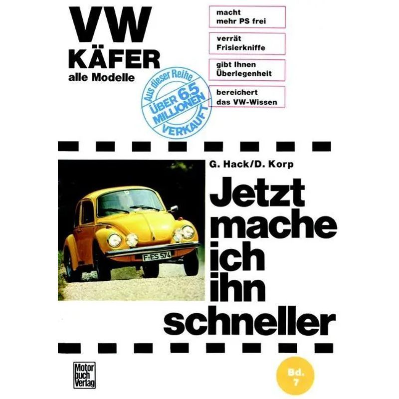 Image of Vw Beetle All Models - Special Edition Collaboration: Gert Hack - Dieter Korp - Paperback - Now I'm Helping Myself - 272 Pages - German - Motorbuch Verlag - Ean 9783879430468