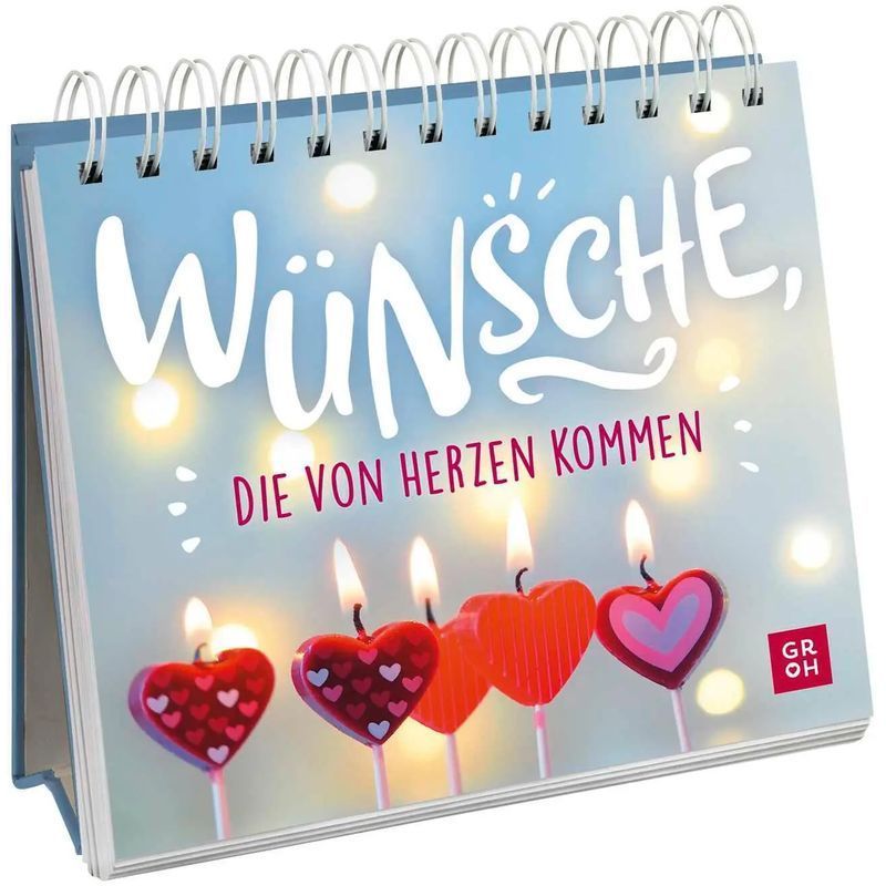 Image of Wishes That Come From The Heart - Mini Format Displays With Emotional Wish Texts And Quotes - Groh Publishing - Paperback - 52 Pages - German - 2022 - Groh Publishing - Ean 9783848501656