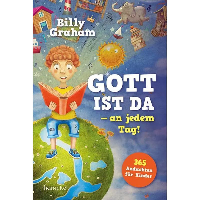 God Is There Every Day - Book - 365 Devotions For Children - Billy Graham - 384 Pages - German - 2018 - Francke Buch Gmbh - Ean 9783963620263