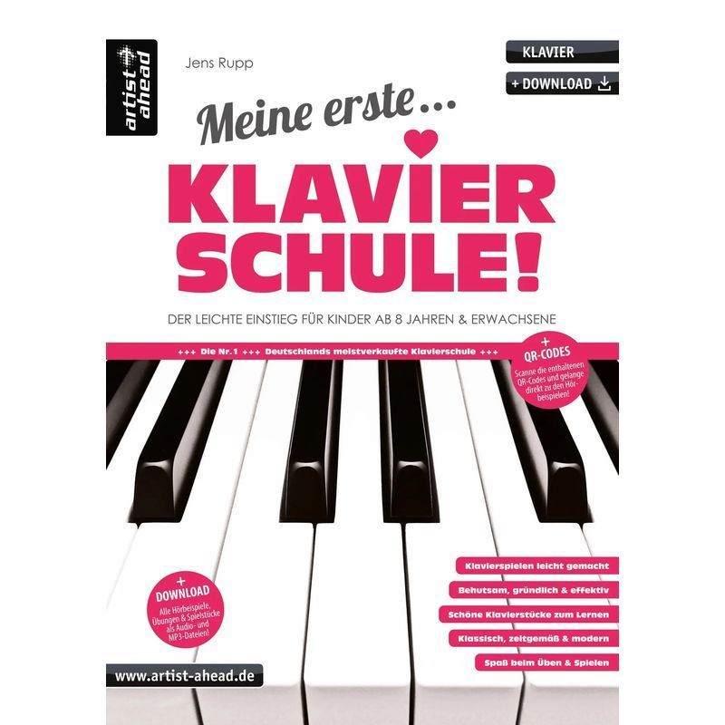 Image of My First Piano School - Book - The Easy Start For Children Aged 8 & Up & Adults - Jens Rupp - Music Book - 120 Pages - German - 2021 - Artist Ahead Music Publisher - Ean 9783866421035
