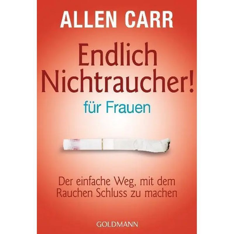 Image of Finally, A Non-smoker For Women - Paperback - The Easy Way To Quit Smoking - Allen Carr - Goldmann's Paperbacks - 268 Pages - German - 2003 - Goldmann Tb - Ean 9783442165421