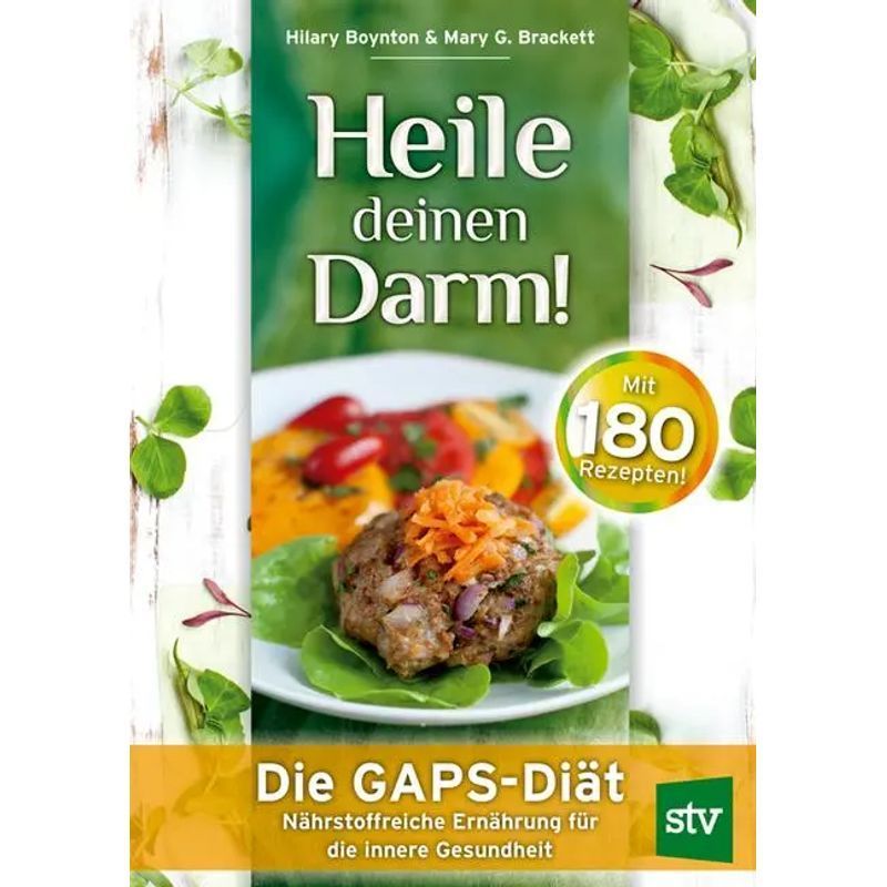 Image of Heal Your Gut - Paperback - The Gaps Diet Nutrient-rich Nutrition For Inner Health - Hilary Boynton (et Al.) - Xxii - German - 2015 - Stocker Leopold Verlag - Ean 9783702015367