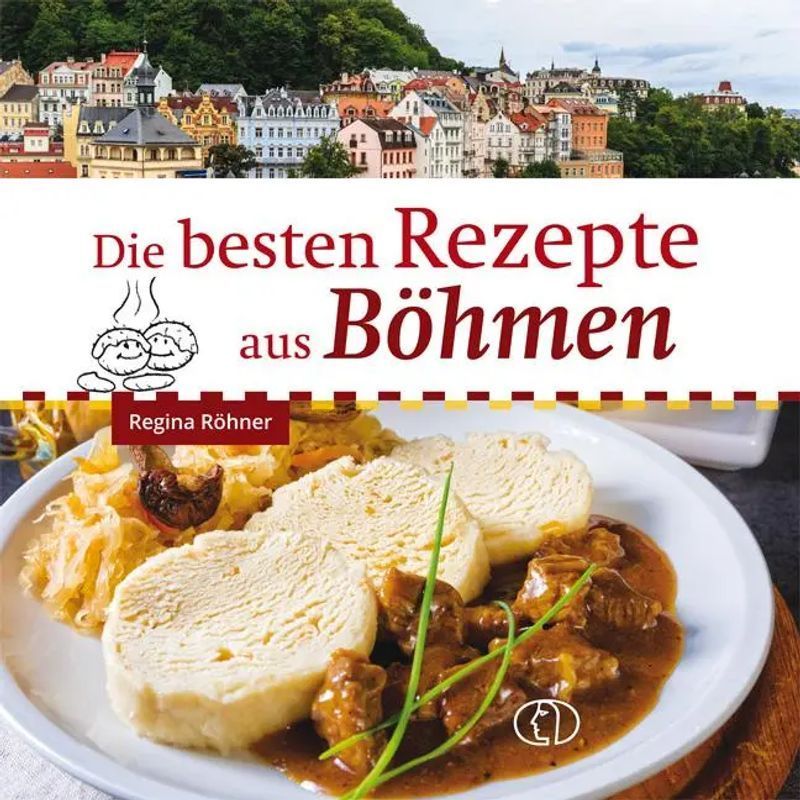 Image of The Best Recipes From Bohemia - Book - Regina Röhner - 96 Pages - German - 2022 - Publishing House For Women - Ean 9783897986305