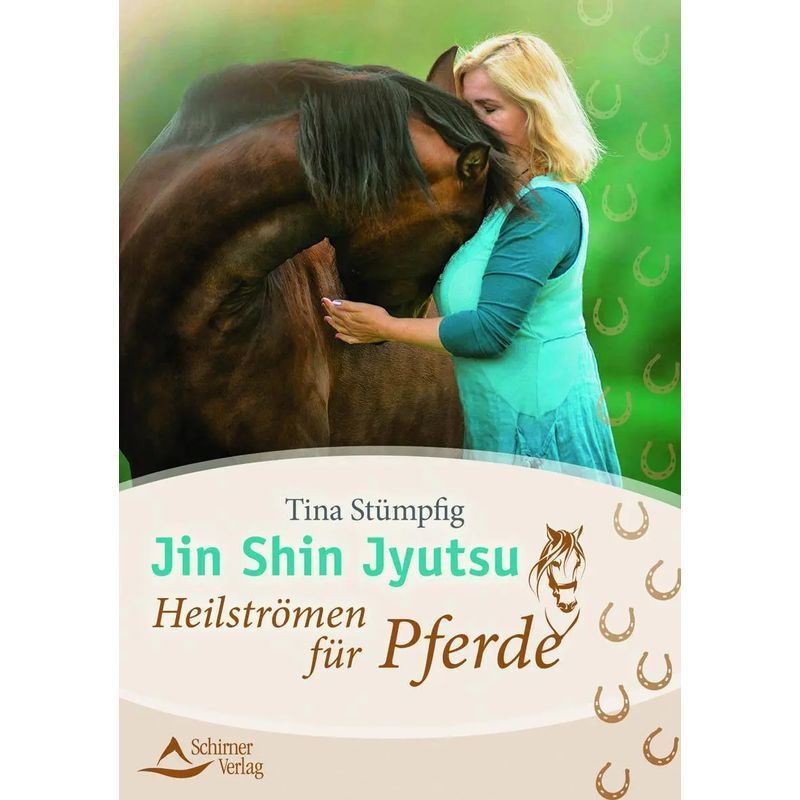 Image of Jin Shin Jyutsu Streams For Horses - Paperback - Tina Stümpfig Rüdisser - 184 Pages - German - 2019 - Schirner Publishing - Ean 9783843413817