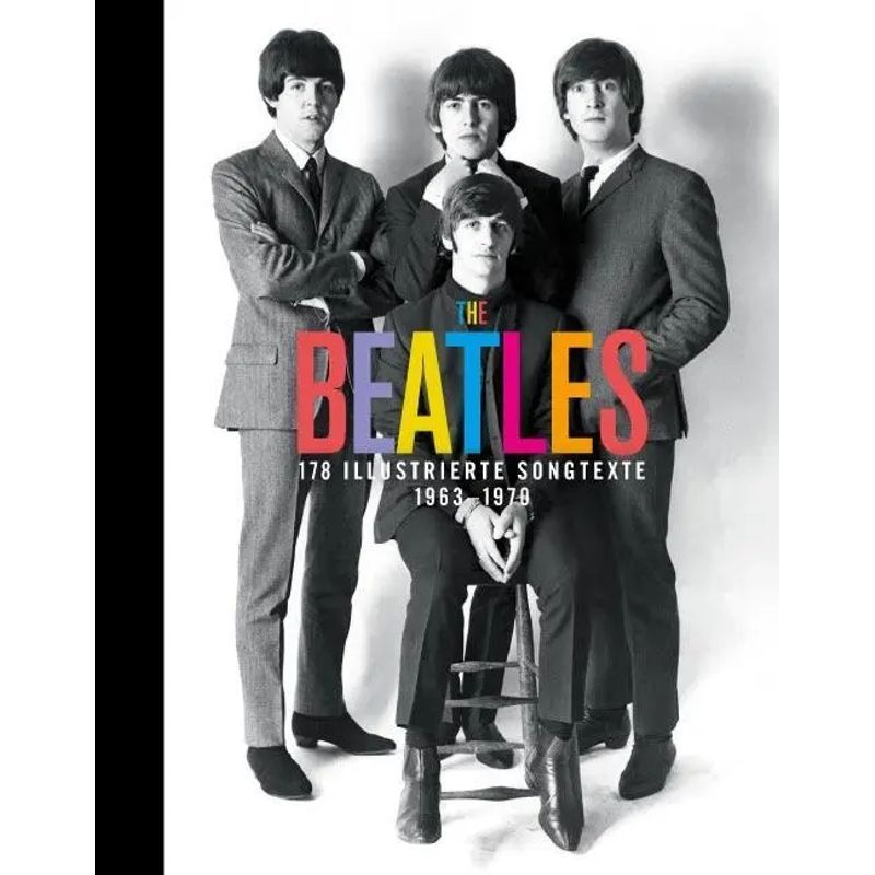Image of The Beatles - 178 Illustrated Song Lyrics 1963-1970 With A Foreword By Steve Turner - Beatles - Book - 304 Pages - German - 2021 Edition - Olms Ag - Ean 9783283013110