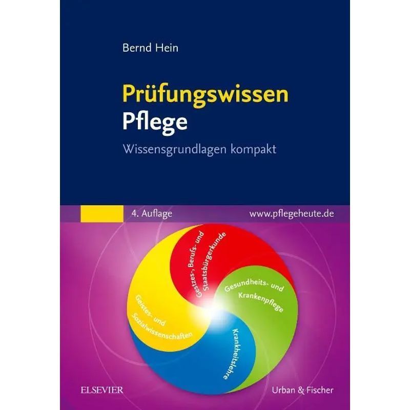 Image of Nursing Exam Knowledge - Compact Knowledge Fundamentals - Bernd Hein - Paperback - Viii - German - 2018 - Urban & Fischer/elsevier - Ean 9783437283635