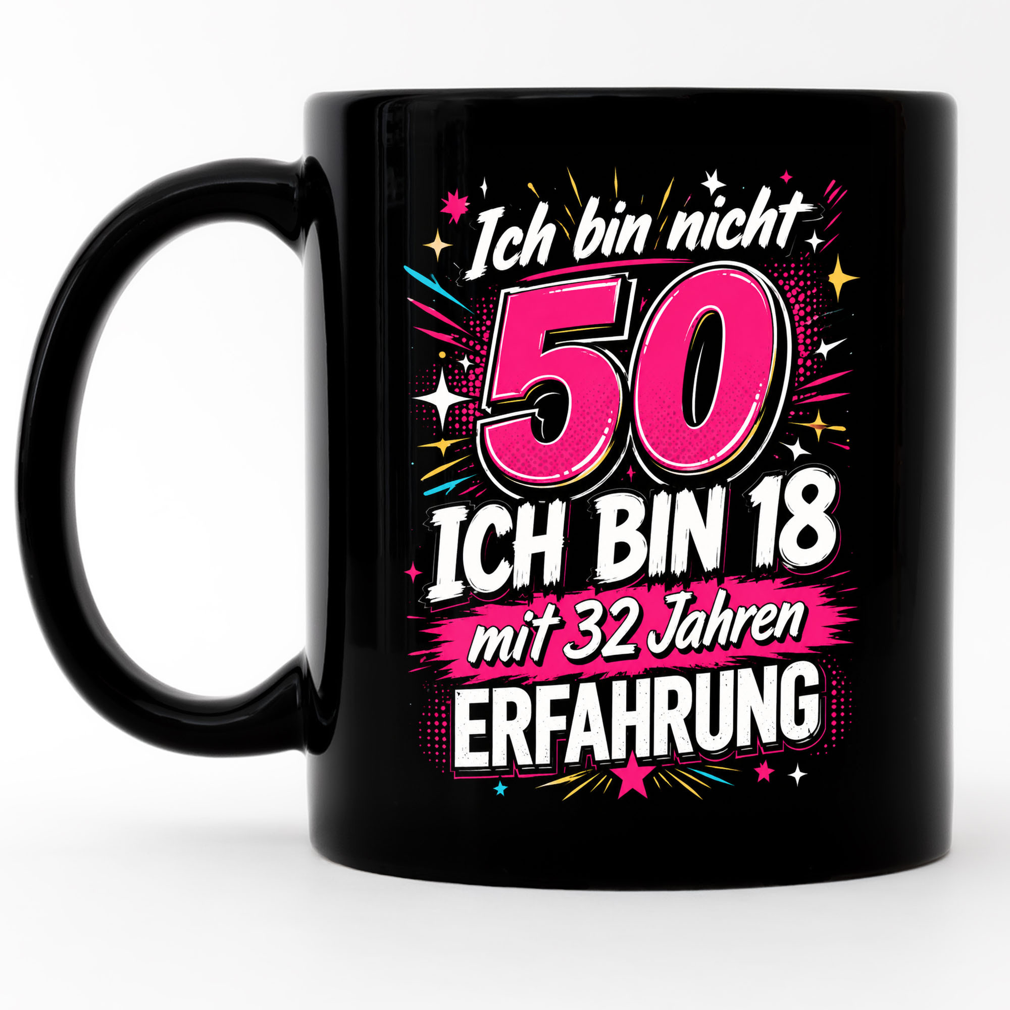 Image of Funny 50th Birthday Mug For Women - Saying "i'm 50 Not 18 With 32 Years Of Experience" - Coffee Mug Gift For Wife, Colleague, Girlfriend For Her -