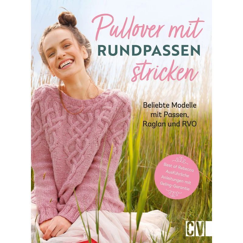 Image of Knitted Sweater With Round Yoke - Paperback - Popular Models With Yoke, Raglan, And Rvo - Rebecca Trade - 128 Pages - German - 2021 - Christophorus Verlag - Ean 9783841066626