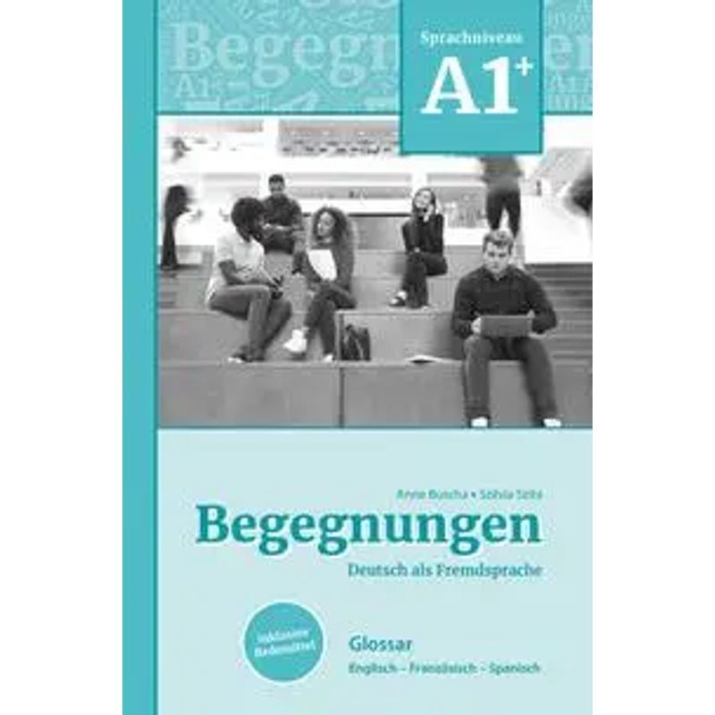 Image of Encounters German As A Foreign Language A1+: Glossary - Paperback - English French Spanish - Anne Buscha (et Al.) - 164 Pages - German - 2025 - Schubert Publishing House Gmbh & Co - Ean 9783969150306