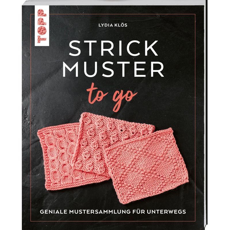 Knit Patterns To Go - Paperback - Brilliant Pattern Collection For On The Go - Lydia Klös - 96 Pages - German - 2026 - Frechverlag Gmbh - Ean 9783735872104