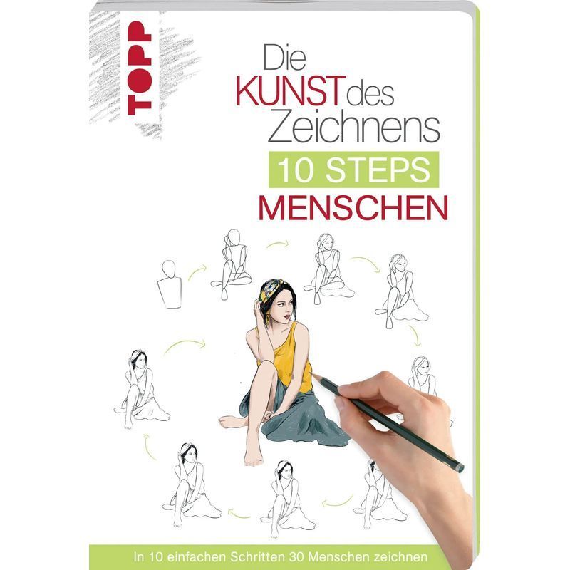 Image of The Art Of Drawing: 10 Steps To Draw 30 People In 10 Easy Steps - Justine Lecouffe - Paperback - The Art Of Drawing - 128 Pages - German - 2020 - Frechverlag Gmbh - Ean 9783772483936