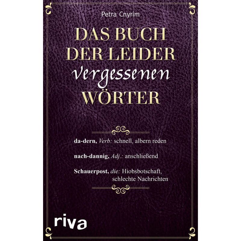Image of The Book Of Unfortunately Forgotten Words - Petra Cnyrim - Paperback - 224 Pages - German - 2017 - Riva Publishing - Ean 9783742303707