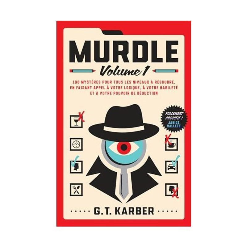 Murdle: 100 Puzzles For All Skill Levels To Solve