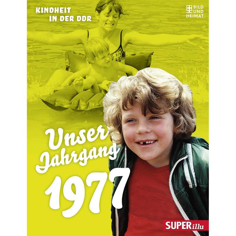 Image of Our Class Of 1977: Childhood In The Gdr