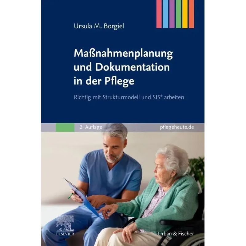 Image of Care Planning And Documentation - Paperback - Working Correctly With Structure Model And Sis - Ursula M. Borgiel - Ring Binding - Xii - German - 2024 - Urban & Fischer/elsevier - Ean 9783437251047
