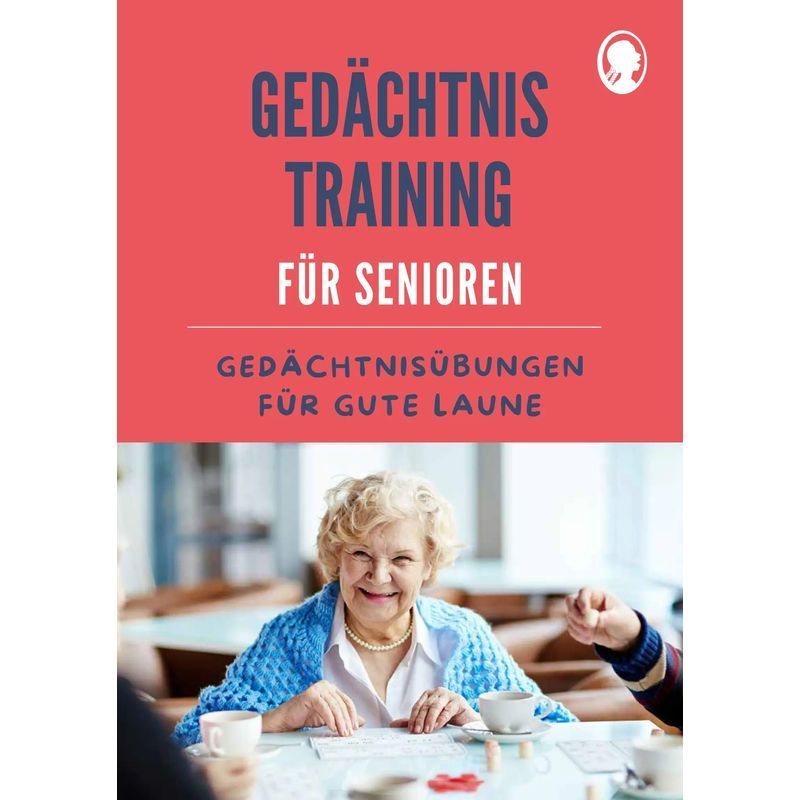 Image of Natali Mallek: Memory Training For Seniors - Memory Exercises For A Good Mood / The Practical Guide With Tips - Boosts Memory And Joy Of Life / Paperback / German / 2026 / Singliesel Gmbh
