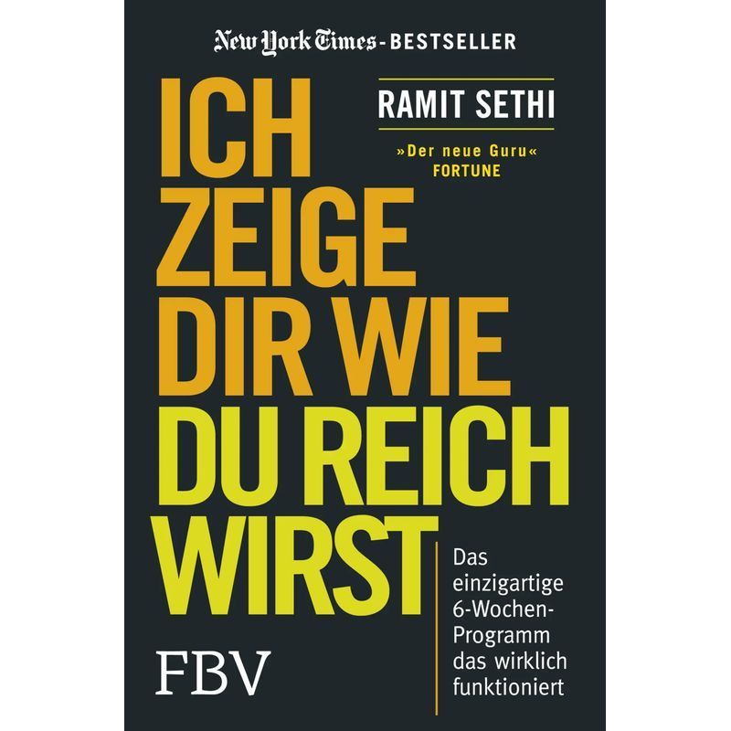 Image of I Will Show You How To Get Rich - The Unique 6-week Program That Really Works - Ramit Sethi - Paperback - 422 Pages - German - 2020 - Finanzbuch Verlag - Ean 9783959722452